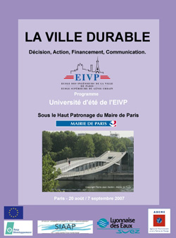 Universit dt sur le thme de la ville durable (dcision, action, financement, communication), EIVP (Ecole des Ingnieurs de la Ville de Paris)