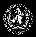 Organisation Mondiale de la Sant. Cliquer sur l'image pour rejoindre le site