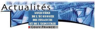 Cliquez sur le logo pour rejoindre le site du Ministre de l'conomie, des finances et de l'industrie